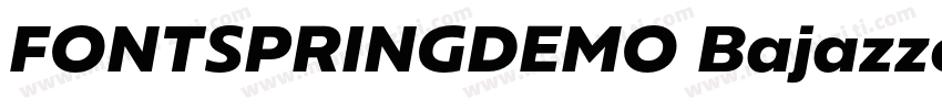 FONTSPRINGDEMO BajazzoBold字体转换